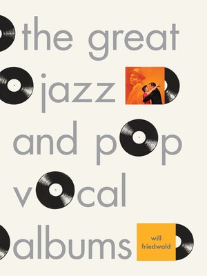 cover image of The Great Jazz and Pop Vocal Albums